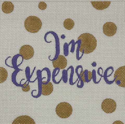 I'm Expensive