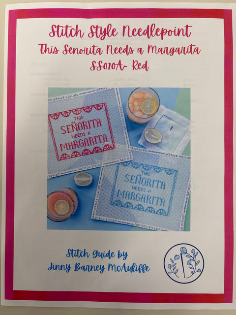 This Senorita Needs a Margarita w/Stitch Guide